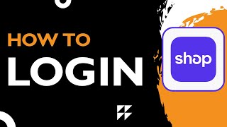 How to Login to Shop App (2026) | Easy Shop Account Sign-In Tutorial
