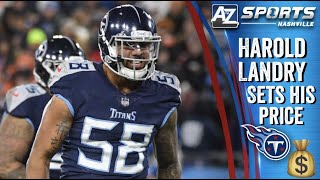 REPORT: Harold Landry sets his price to return to the Titans in Free Agency...