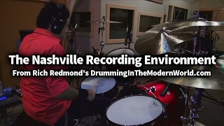The Nashville Recording Environment  from Rich Redmond's Drumming In The Modern World