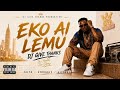 Dj Give Thanks - EKO AI LEMU (Official Audio) | Gambian Music 2026