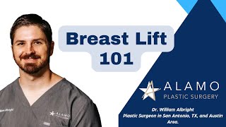 Breast Lift 101