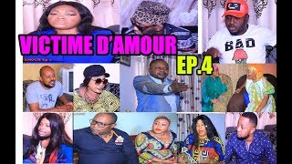 VICTIME D'AMOUR EP  4