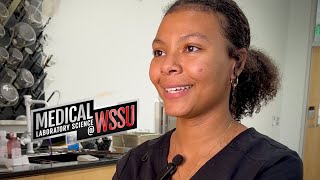 WSSU Medical Laboratory Science 2023: Day In The Life