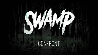 Swamp - Confront