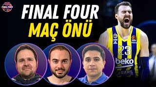 FENERBAHÇE BEKO - PANATHINAIKOS MAÇ ÖNÜ | Rakip Analizi | Ergin Ataman | EuroLeague Final - Four
