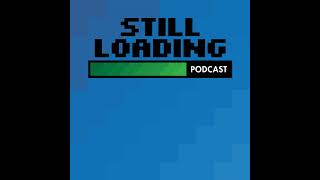 Still Loading #141: Tips on game hunting with Firespin Gaming!