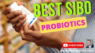Best Probiotic Strains For SIBO, IBS and Histamine Issues