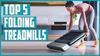 Top 5 Best Folding Treadmills in 2023