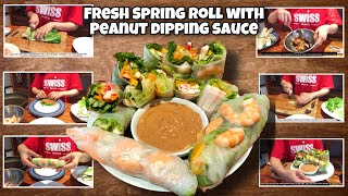 How to make Fresh Spring Rolls with Peanut Dipping Sauce | Simple and Easy