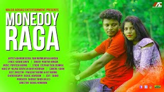 MONEDOY RAGA || NEW SANTALI VIDEO 2019 || ABHIRAM,RAM \u0026 PUJA || POBITRA || SHIBRAT SOREN (M.A.E)