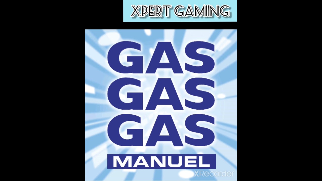 Gas Gas Gas Extended Mix Manuel Song Lyrics Music Videos Concerts