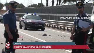 Crotone: Incidente stulla Statale 106, muore 32enne