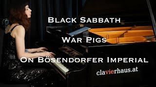 Black Sabbath - War Pigs on Bösendorfer Imperial