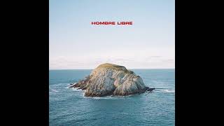 MANU CORT - HOMBRE LIBRE (Audio Oficial)