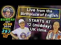 The BIRTH of ENGLISH (from Latin influence) 🔴LIVE stream - English Addict - 297 / Sun 23rd JUNE 2024