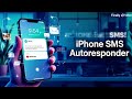 Finally! iPhone SMS Autoresponder Setup (iOS)