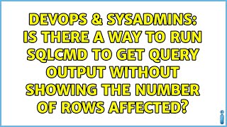 Is there a way to run sqlcmd to get query output without showing the number of rows affected?