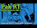 PAK RT, DOSPUNDI KULA NIKI... - Cerpen Bahasa Jawa || Cerkak