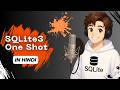 Complete SQLite3 Tutorial in One Shot in Hindi | Learn SQLite3 with Python from Scratch in Hindi