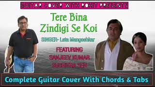 Tere Bina Zindagi Se Koi Shikwa To Nahin | Guitar Cover With Tabs | Lata Mangeshkar, Kishore Kumar