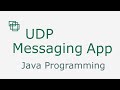 UDP Messaging App - part 1