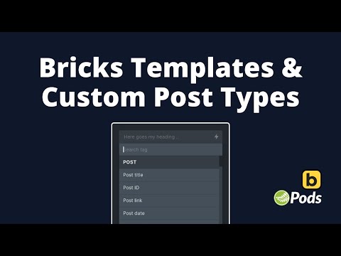 Bricks Builder Dynamic Data - Custom Post Types & Bricks Templates