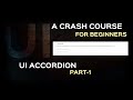 Semantic UI Tutorial| Introducing JavaScript in UI- Accordion- Part1| Responsive tutorial