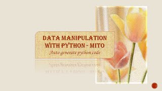 Data manipulation and auto-generate Python code with library Mito