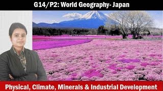 G10/P2: World Geography- Japan- Mining, agriculture, industries