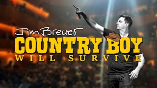 Comedy Special: Country Boy Will Survive  |  Jim Breuer