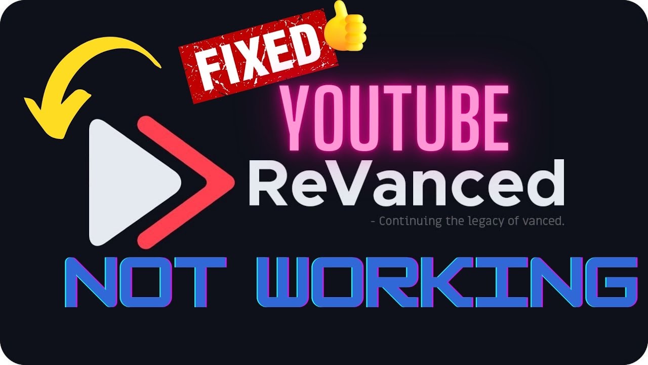 8 Ways To Fix YouTube ReVanced Not Working On Android (2023 Guide ...