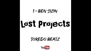 Ben Sizin Babanızım (Remix) #LostProjects