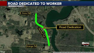Berrien County dedicates road in honor of worker killed on the job