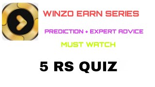 Winzo 5 rs quiz prediction + expert advice | KAMAL EARN SERIES 9
