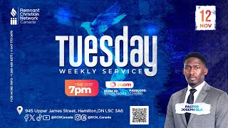 Tuesday Weekly Service  | NOV 12 2024