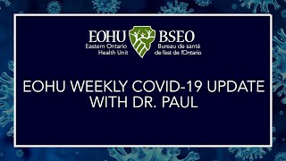 2022-05-11 EOHU Weekly COVID-19 update with Dr. Paul