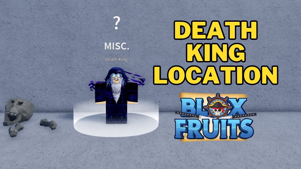 Where Is The Death King In Blox Fruits | Death King Location | Third ...