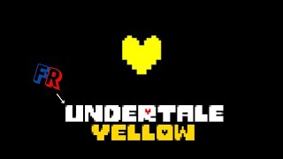 LE MEILLEUR FAN GAME EN FR (Undertale Yellow#1)