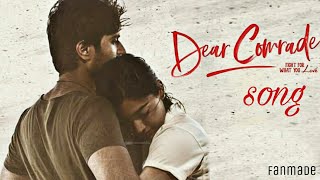 Dear Comrade first song | Dear Comrade movie songs | Vijay Devarakon | Rashmika Mandanna