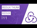 REDUX TUTORIAL #11 REDUX THUNK #redux #reduxtoolkit #reduxtutorial