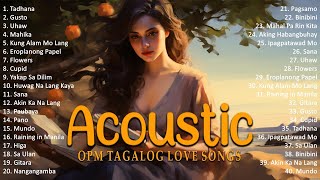 Best Of OPM Acoustic Love Songs 2024 Playlist 1236 ❤️ Top Tagalog Acoustic Songs Cover Of All Time