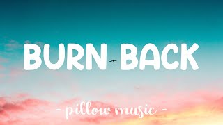 Burn Back - Josh Ross (Lyrics) 🎵