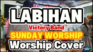 LABIHAN (Victory Band) Cover #sunday #worship #coversong #tiktok #musician #guitar #christiansong