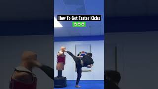 HOW TO GET FASTER KICKS #shorts