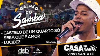 Vinny Santa Fé - Castelo de um quarto só - Será que é amor - Lucidez (ao vivo)