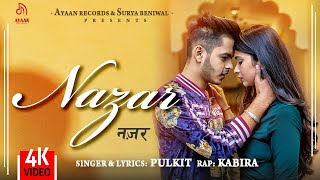 Nazar (Official Video) Pulkit Arora | Princemp3 Kabira | Ayaan Records | Latest Haryanvi Songs 2020