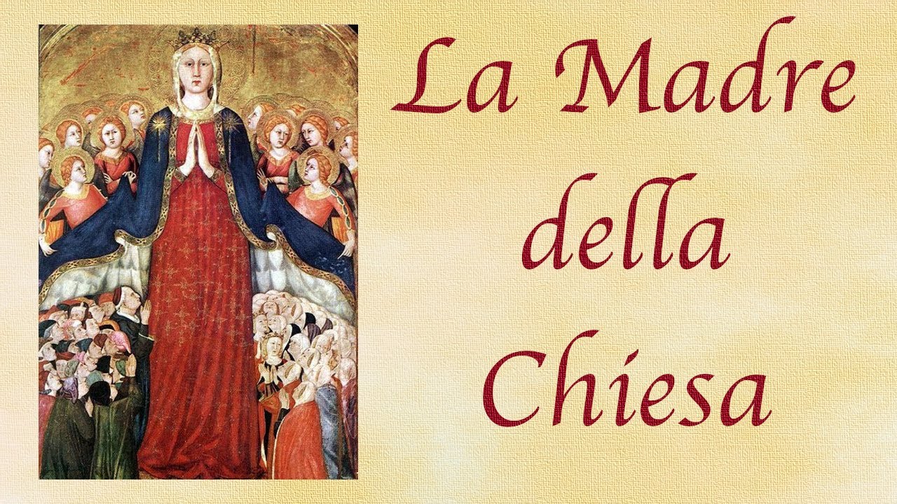 29 Maggio 2023 - Maria Della B.V.M. Madre Della Chiesa - YouTube