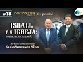 Israel e a Igreja | Instantes Finais