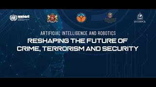 Reshaping the Future of Crime, Terrorism and Security - Artificial Intelligence and Robotics
