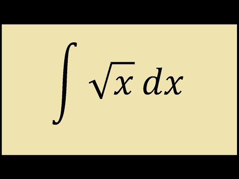 How to Integrate square root of x How to Integrate square root of x
